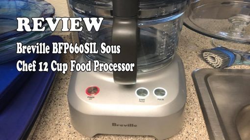 Breville Sous Chef (BFP660SIL) Food Processor - Review Breville BFP660SIL Sous Chef 12 Cup Food Processor 2019