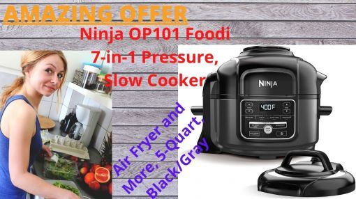 Ninja Foodi (OP101) 5-Quart 7-in-1 Pressure, Slow Cooker, Air Fryer and More - Ninja OP101 Foodi 7-in-1 Pressure, Slow Cooker, Air Fryer and More, 5-Quart, Black/Gray 552 views•19 Apr 2020