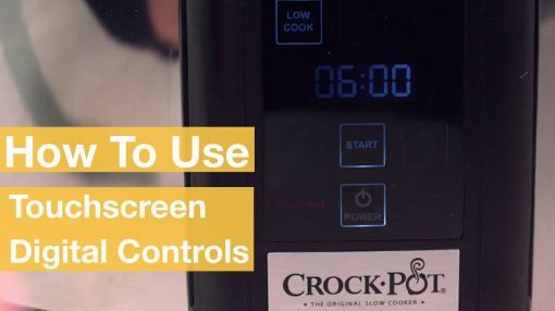 Crock-Pot (SCVT650-PS) 6.5 Quart Programmable Touchscreen Slow Cooker - How To Use the Touchscreen Digital Controls | Crock-Pot®