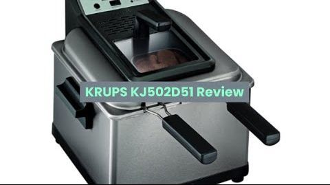 KRUPS (KJ502D51) Deep Oil Fryer Reviews, Problems & Guides