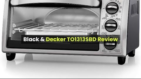 Black&Decker (TO1313SBD) Toaster Oven - Black & Decker TO1313SBD Review