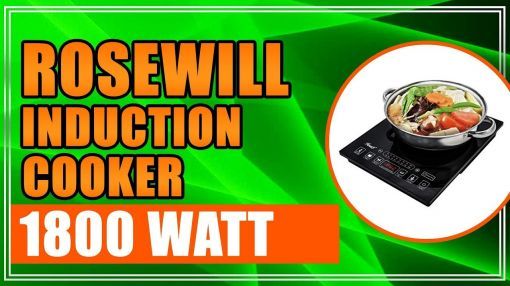 Rosewill (RHAI-15001) Induction Cooker 5 Pre-Programmed Induction Cooktop - Rosewill Induction Cooker 1800 Watt, 5 Pre-Programmed Induction Cooktop, Electric Burner w