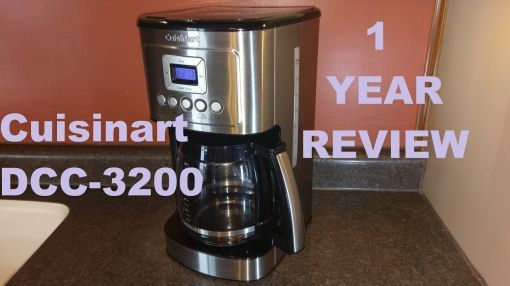 Cuisinart (DCC-3200P1) Perfectemp Coffee Maker - Cuisinart DCC-3200 Coffee Maker 1 Year Review