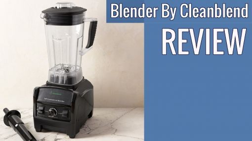 Cleanblend Commercial Blender - Blender By Cleanblend|Commercial Blender, Mixer, Smoothie Blender review