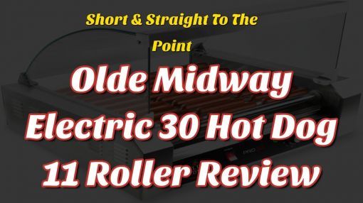Olde Midway (ROLL-PRO18) Electric 18 Hot Dog 7 Roller Grill Cooker Machine - Olde Midway Electric 30 Hot Dog 11 Roller Grill Cooker Machine 1200-Watt with Cover